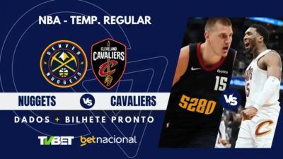Denver Nuggets x Cleveland Cavaliers: Onde Assistir e Palpites