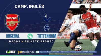 Arsenal x Tottenham: Horário, Onde Assistir e Palpites