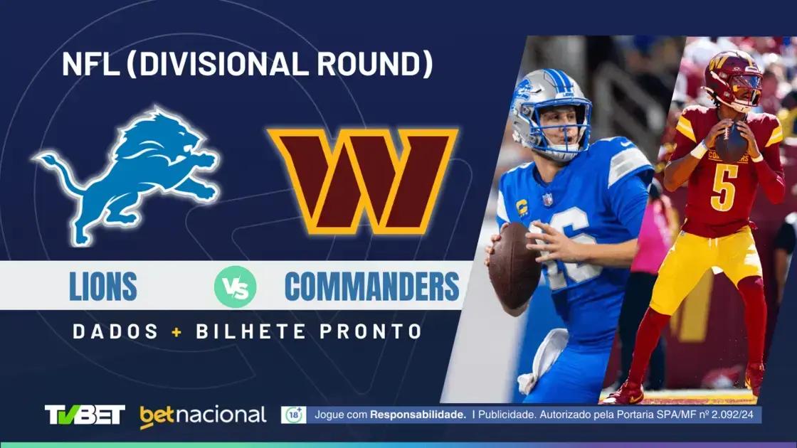 Detroit Lions x Washington Commanders: onde assistir ao vivo e palpites