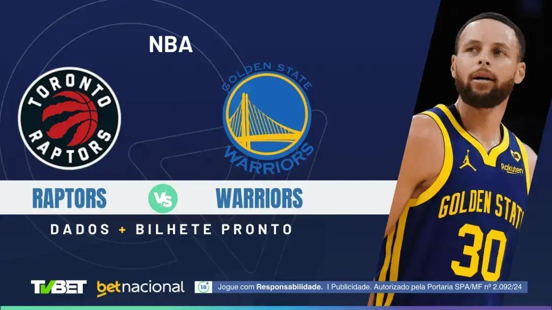 Raptors x Warriors: Onde Assistir e Palpites Imperdíveis