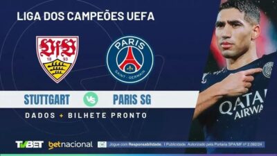 Stuttgart x PSG: Horário, Onde Assistir e Palpites Imperdíveis