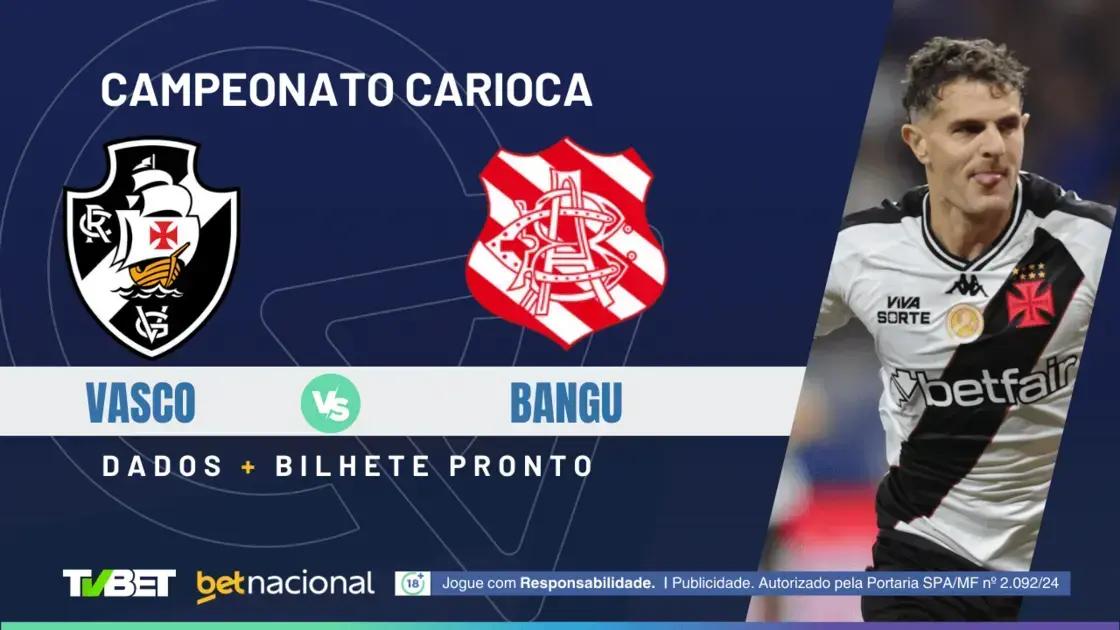 Vasco x Bangu: Horário, Onde Assistir e Palpites Imperdíveis