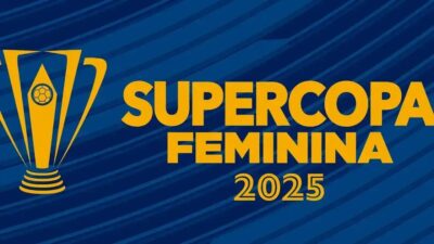 Supercopa Feminina: Datas e Confrontos Imperdíveis