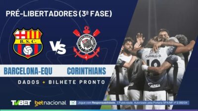 Barcelona-EQU x Corinthians: Onde Assistir e Palpites Imperdíveis