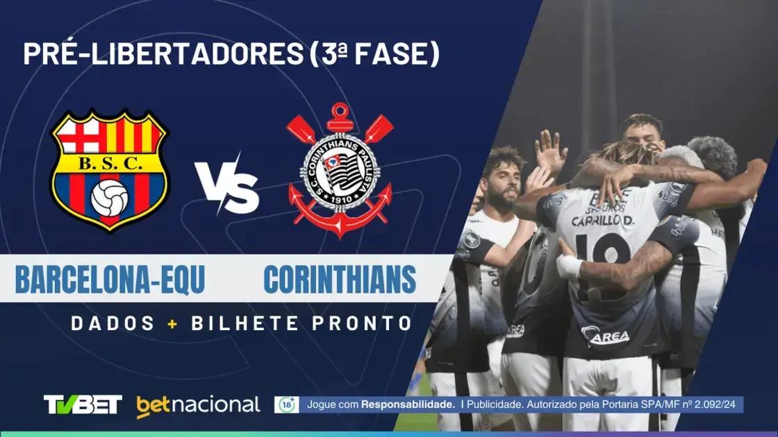 Barcelona-EQU x Corinthians: Onde Assistir e Palpites Imperdíveis