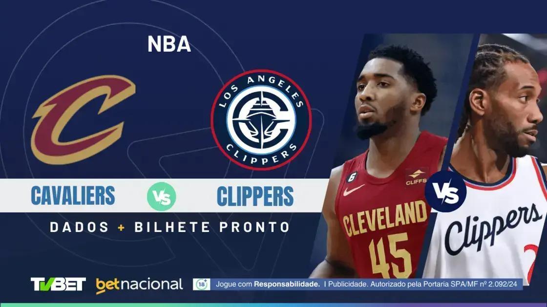 Cavaliers x Clippers: Onde Assistir e Palpites Imperdíveis