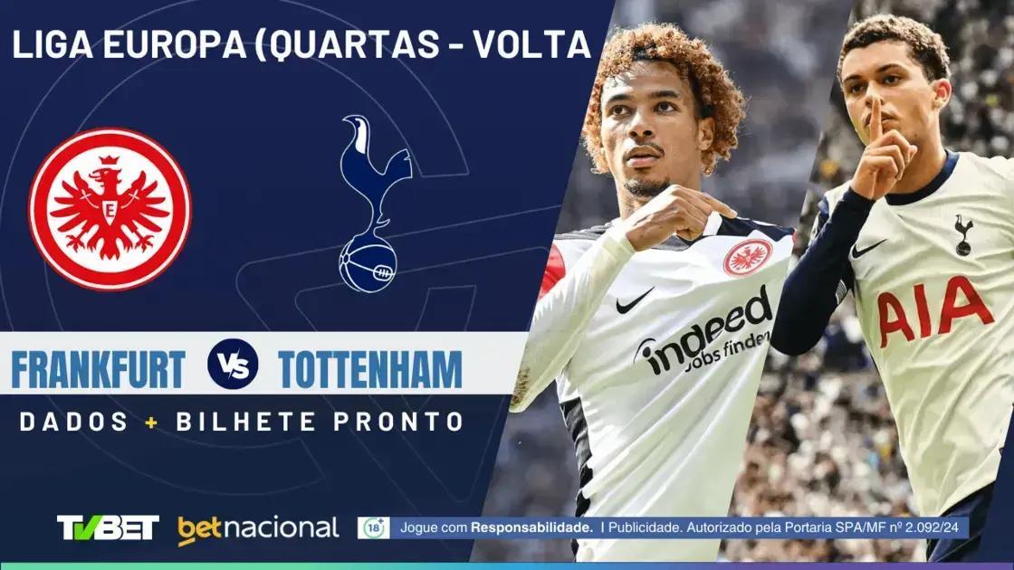 Frankfurt x Tottenham: Horário, onde assistir e palpites imperdíveis