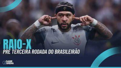 Raio-X: Pré-jogo da 3ª Rodada do Brasileirão