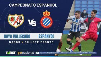 Rayo Vallecano x Espanyol: 5 Motivos para Assistir ao Jogo