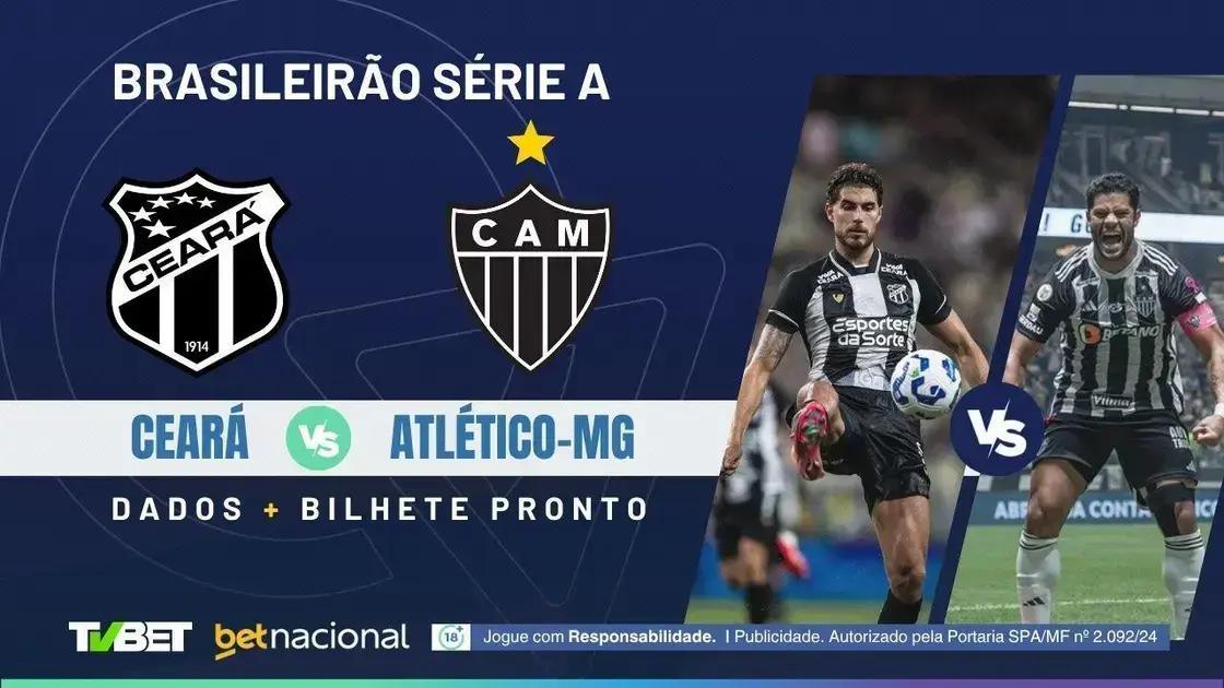 5 Dicas para Apostar em Ceará x Atlético-MG no Brasileirão 2025
