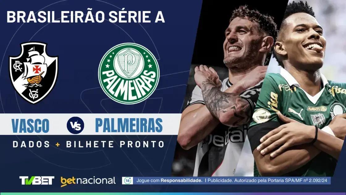 Vasco x Palmeiras: Horário, Onde Assistir e Palpites Imperdíveis