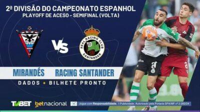 5 Dicas para Apostar no Mirandés x Racing Santander Hoje