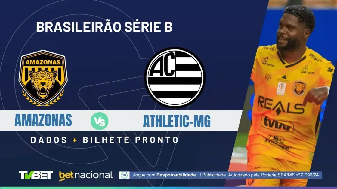 Amazonas x Athletic: 3 Palpites e Onde Assistir ao Vivo