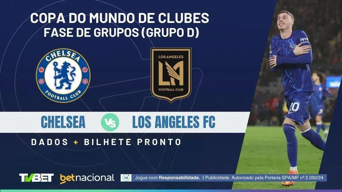 Chelsea x Los Angeles FC: 3 Palpites Quentes para o Jogo