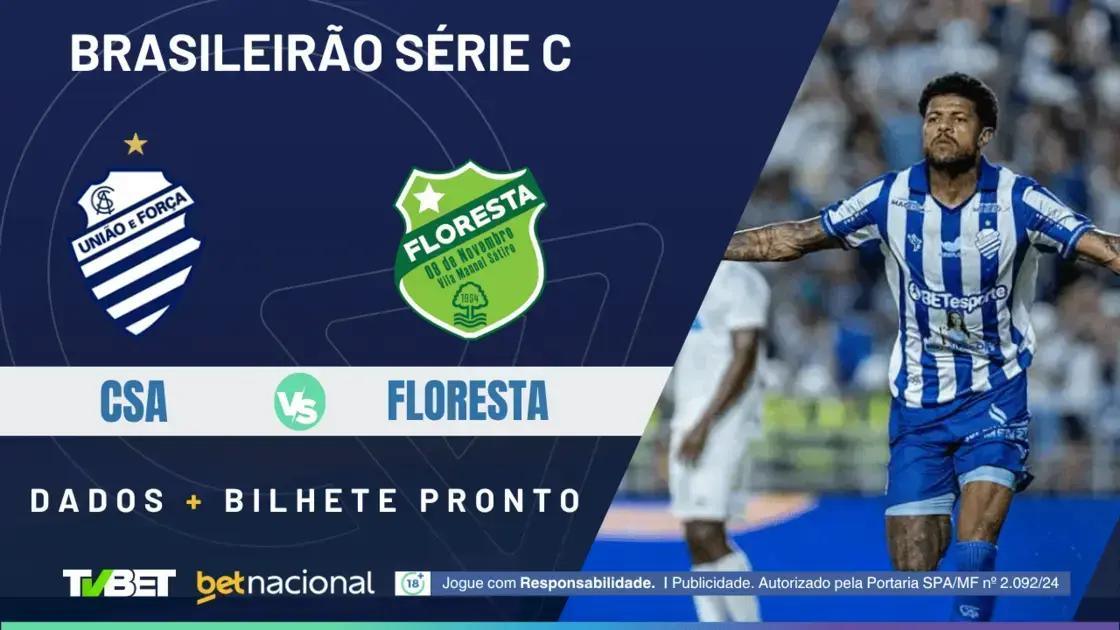 CSA x Floresta: 3 Palpites e Onde Assistir ao Vivo Hoje