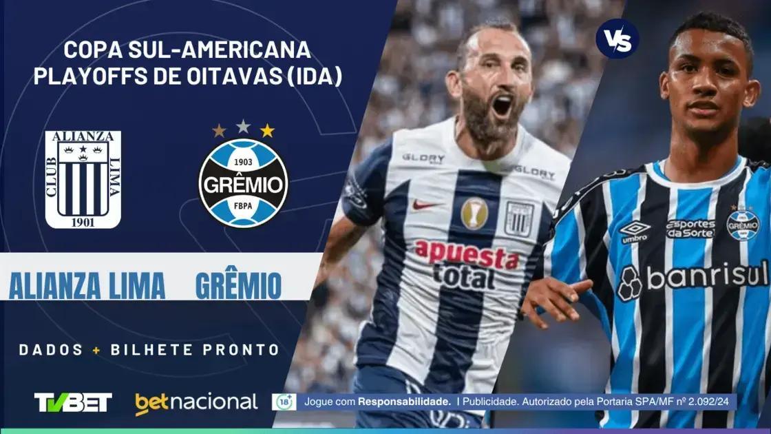 Alianza Lima x Grêmio: Onde Assistir, Escalações e Palpites 2024