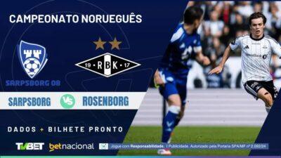 Sarpsborg 08 x Rosenborg: 5 Palpites e Onde Assistir ao Vivo
